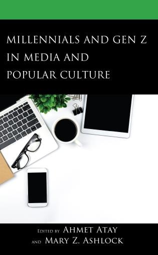 Couverture_Millennials and Gen Z in Media and Popular Culture