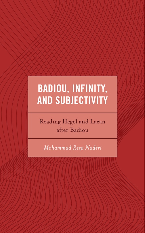 Front cover_Badiou, Infinity, and Subjectivity