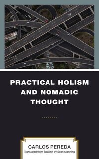 Front cover_Practical Holism and Nomadic Thought