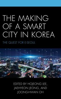 Front cover_The Making of a Smart City in Korea