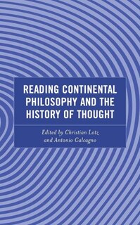 Front cover_Reading Continental Philosophy and the History of Thought