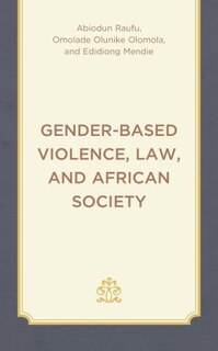 Front cover_Gender-Based Violence, Law, and African Society