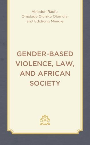 Front cover_Gender-Based Violence, Law, and African Society