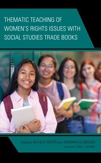Front cover_Thematic Teaching of Women's Rights Issues with Social Studies Trade Books