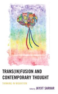 Couverture_Trans(in)fusion and Contemporary Thought