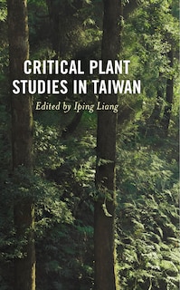 Front cover_Critical Plant Studies in Taiwan
