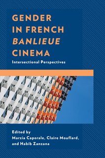Front cover_Gender in French Banlieue Cinema