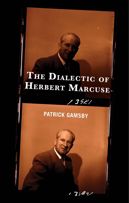 Front cover_The Dialectic of Herbert Marcuse