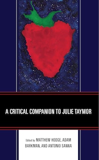 Couverture_A Critical Companion to Julie Taymor