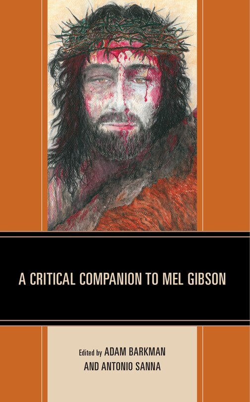 Couverture_A Critical Companion to Mel Gibson