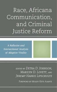 Front cover_Race, Africana Communication, and Criminal Justice Reform