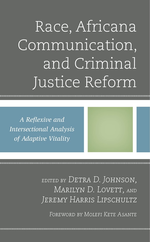 Front cover_Race, Africana Communication, and Criminal Justice Reform