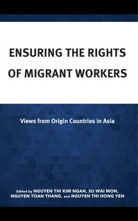Front cover_Ensuring the Rights of Migrant Workers