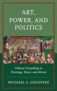 Front cover_Art, Power, and Politics