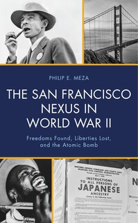 Couverture_The San Francisco Nexus in World War II