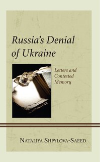 Couverture_Russia’s Denial of Ukraine