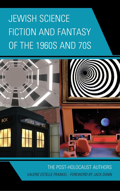 Front cover_Jewish Science Fiction and Fantasy of the 1960s and 70s