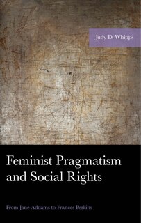 Couverture_Feminist Pragmatism and Social Rights