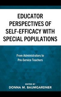 Front cover_Educator Perspectives of Self-Efficacy with Special Populations