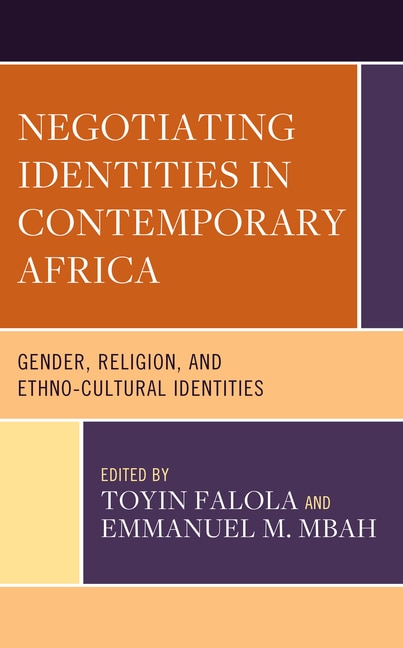 Front cover_Negotiating Identities in Contemporary Africa