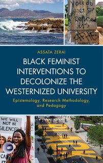 Couverture_Black Feminist Interventions to Decolonize the Westernized University