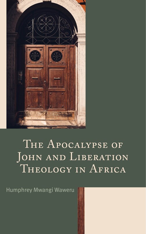 Front cover_The Apocalypse of John and Liberation Theology in Africa