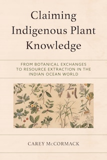 Front cover_Claiming Indigenous Plant Knowledge
