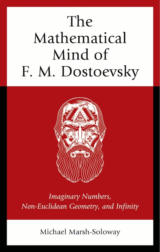 Couverture_The Mathematical Mind of F. M. Dostoevsky