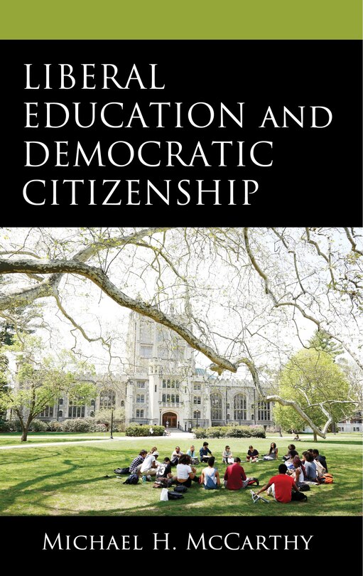 Couverture_Liberal Education and Democratic Citizenship