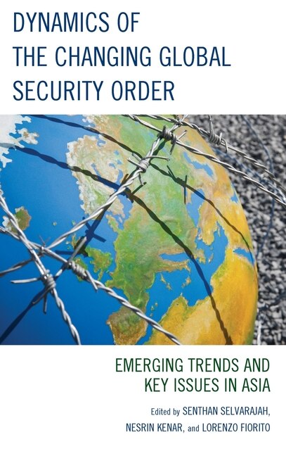 Couverture_Dynamics of the Changing Global Security Order
