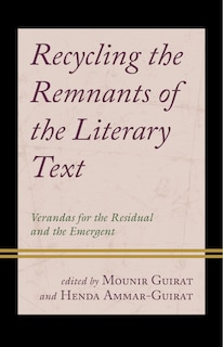 Couverture_Recycling the Remnants of the Literary Text