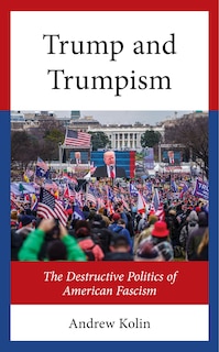 Front cover_Trump and Trumpism