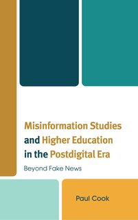 Couverture_Misinformation Studies and Higher Education in the Postdigital Era