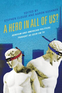 Front cover_A Hero in All of Us?