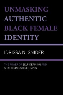 Couverture_Unmasking Authentic Black Female Identity