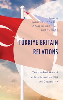 Front cover_Turkiye-Britain Relations