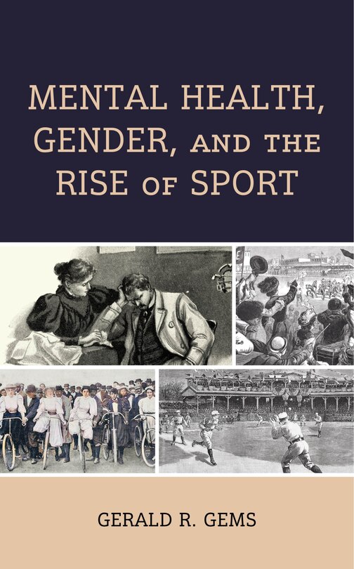 Couverture_Mental Health, Gender, and the Rise of Sport