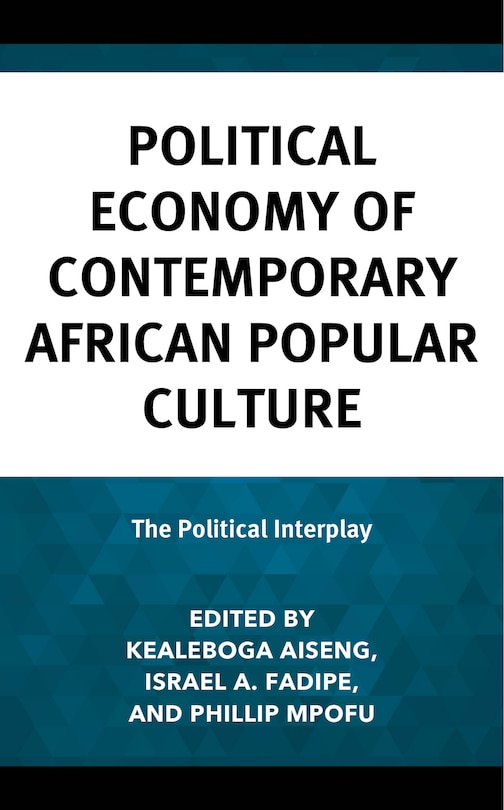 Couverture_Political Economy of Contemporary African Popular Culture