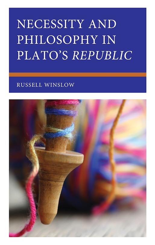 Couverture_Necessity and Philosophy in Plato's Republic