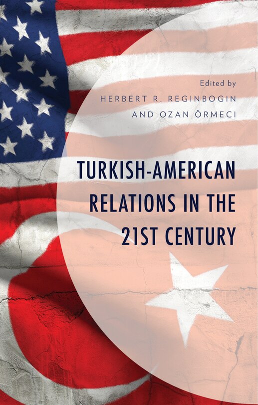 Front cover_Turkish-American Relations in the 21st Century