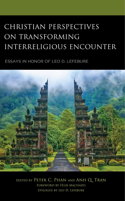 Front cover_Christian Perspectives on Transforming Interreligious Encounter