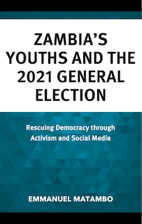 Front cover_Zambia's Youths and the 2021 General Election