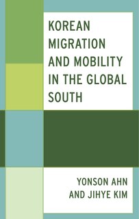 Front cover_Korean Migration and Mobility in the Global South