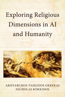 Couverture_Exploring Religious Dimensions in AI and Humanity