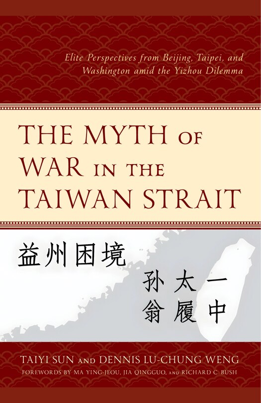 Couverture_Myth of War in the Taiwan Strait