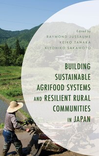 Couverture_Building Sustainable Agrifood Systems and Resilient Rural Communities in Japan