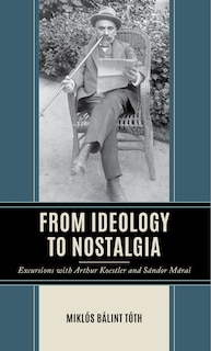 Front cover_From Ideology to Nostalgia