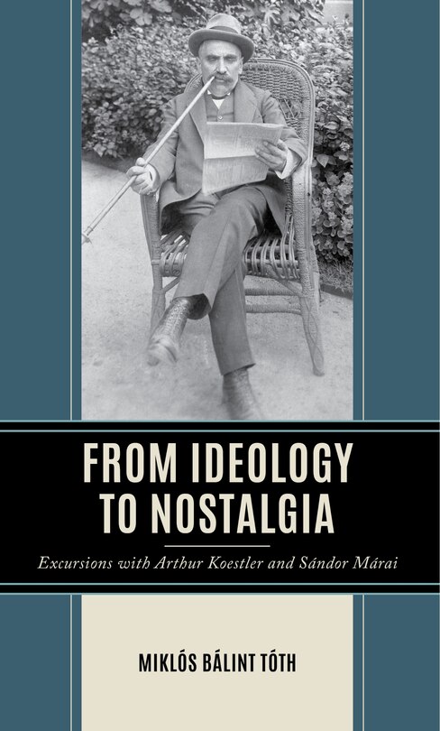 Front cover_From Ideology to Nostalgia