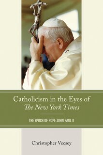 Couverture_Catholicism in the Eyes of The New York Times