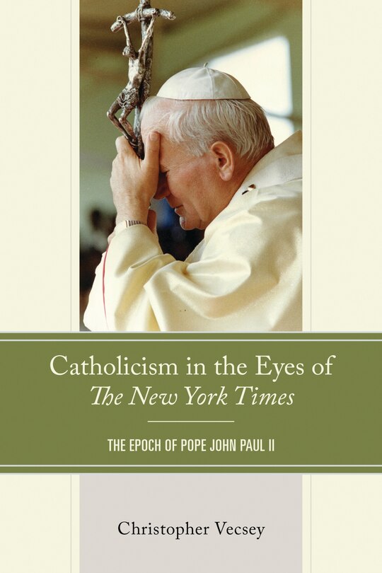 Couverture_Catholicism in the Eyes of The New York Times